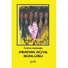 Calperia Peri'nin Rüya Günlüğü