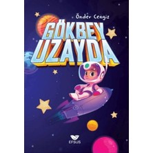 Kitabevimden Gökbey Uzayda