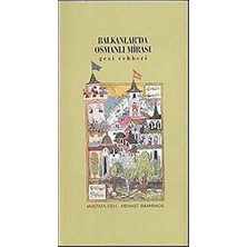 A Turizm Yayınları Balkanlar'da Osmanlı Mirası / Gezi Rehberi