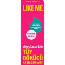 Like Me Tüm Ciltler Için Tüy Dökücü Krem 100 ml