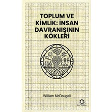 Eyce Yayınları Toplum ve Kimlik Insan Davranışının Kökleri