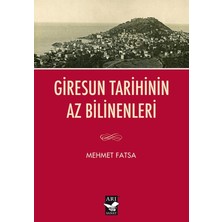 Arı Sanat Yayınevi Giresun Tarihinin Az Bilinenleri