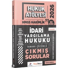 Dizgi Kitap 2026 Hukuk Atölyesi Hmgs Hakimlik Idari Yargılama Hukuku Çıkmış Sorular Çözümlü