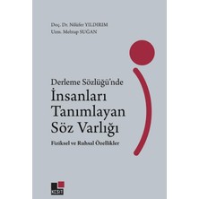 Kesit Yayınları Derleme Sözlüğünde Insanları Tanımlayan Söz Varlığı Fiziksel ve Ruhsal Özellikler