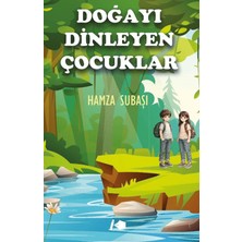 Kalemşor Yayınları Doğayı Dinleyen Çocuklar