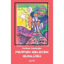 Senson Peri'nin Gelecek Günlüğü