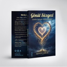 DOA Yayınları Gönül Süzgeci: Gönlün Işığında Yaşamın Sırları - Ayşe Bedevi
