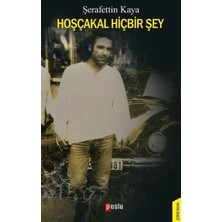 E-Woman Hoşçakal Hiçbir Şey