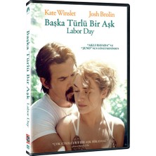 Labor Day DVD Kate Winslet'in Başrolünde Yer Aldığı 106 Dakikalık Aşk Hikayesi PG-13