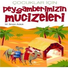 Bilfold Çuklar Için Peygamberimizin Mucizeleri