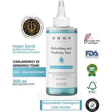 Voop Canlandırıcı Ve Arındırıcı Tonik | Gözenek Arındırıcı Aha - Bha (GLİKOLİK ASİT & PANTENOL) - 200 ml