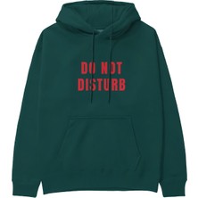 The Lucid Lab Do Not Disturb Hoodie - Koyu Yeşil