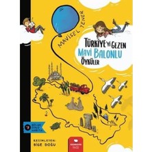 River Türkiye’yi Gezen Mavi Balonlu Öyküler