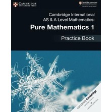 River Cambridge International As & A Level Mathematics: Pure Mathematics 1 Practice Book