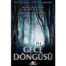 River Gece Döngüsü: On Dört Sene Gündüz On Dört Sene Gece Karanlığa Yaklanmayın