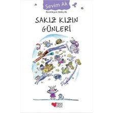 River Sakız Kızın Günleri