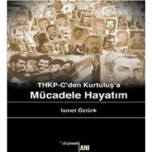 River Thkp-C’den Kurtuluş’a Mücadele Hayatım