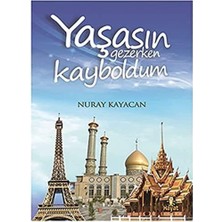 River Yaşasın Gezerken Kayboldum