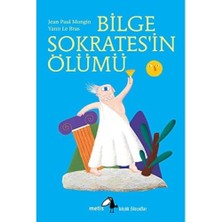 River Bilge Sokrates’in Ölümü: Küçük Filozoflar