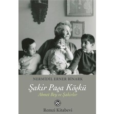 River Şakir Paşa Köşkü-Ahmet Bey ve Şakir