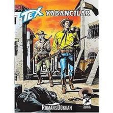 River Tex Aylık Cilt 42: Yabancılar - Çinli Ulak