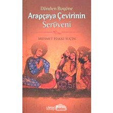 River Dünden Bugüne Arapçaya Çevirinin Serüveni