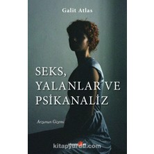 River Seks, Yalanlar ve Psikanaliz: Arzunun Gizemi