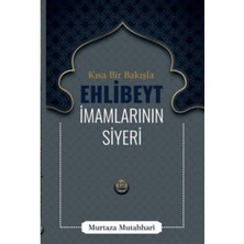 River Kısa Bir Bakışla Ehlibeyt Imamlarının Siyeri