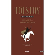 River Tolstoy Bütün Eserleri 14 (Ciltli): Hacı Murat ve Sonraki Hikayeler