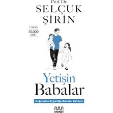 River Yetişin Babalar: Doğumdan Ergenliğe Babalık Rehberi