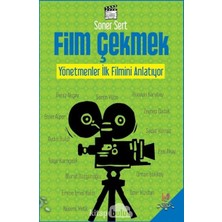 River Film Çekmek - Yönetmenler Ilk Filmini Anlatıyor