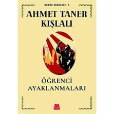 River Öğrenci Ayaklanmaları: Bütün Eserleri 7