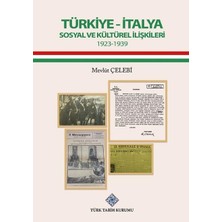 River Türkiye-Italya Sosyal ve Kültürel Ilişkileri 1923-1939