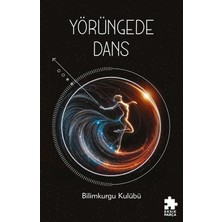 River Yörüngede Dans: Kadın Yazarlardan Bilimkurgu Öyküleri Seçkisi