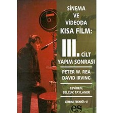 River Sinema ve Videoda Kısa Film 3: Yapım Sonrası
