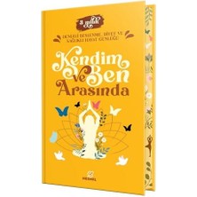 River Kendim ve Ben Arasında (Ciltli): Dengeli Beslenme, Diyet ve Sağlıklı Hayat Günlüğü