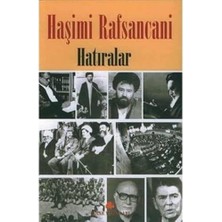 River Haşimi Rafsancani Hatıralar