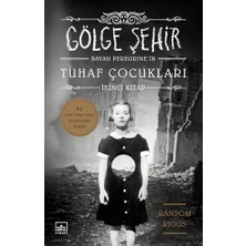 River Bayan Peregrine'nin Tuhaf Çocukları - Gölge Şehir