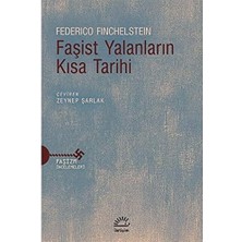 River Faşist Yalanların Kısa Tarihi