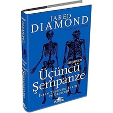 River Gençler Için Üçüncü Şempanze: Insan Türünün Evrimi ve Geleceği