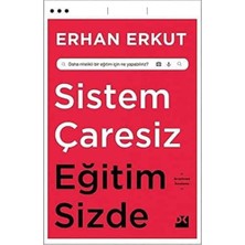 River Sistem Çaresiz Eğitim Sizde