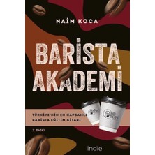 River Barista Akademi - Türkiye’nin En Kapsamlı Barista Eğitim Kitabı