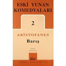 River Eski Yunan Komedyaları 2: Barış (332)