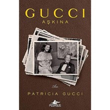 River Gucci Aşkına