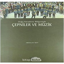 River Doğu Karadeniz Bölgesinde Çepniler ve Müzik