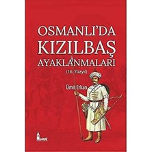 River Osmanlı'da Kızılbaş Ayaklanmaları: 16. Yüzyıl