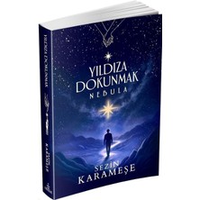 River Yıldıza Dokunmak 2 - Nebula