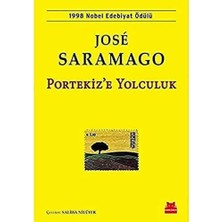 River Portekiz’e Yolculuk: 1998 Nobel Edebiyat Ödülü
