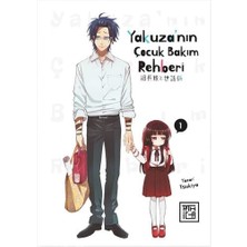 River Yakuza'nın Çocuk Bakım Rehberi 1