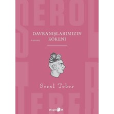 River Davranışlarımızın Kökeni